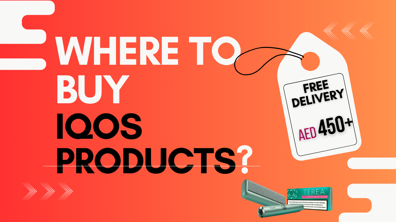 Buy IQOS products online in the UAE with fast delivery